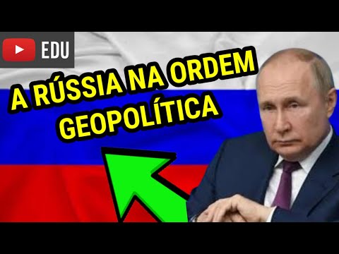 Vídeo: Qual é O Papel Da Rússia Na Política Mundial