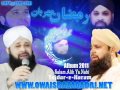 Dard o alaam ke mare   owais raza qadri   latest album tajdar e haram   salam alik ya nabi 2011exclusive by kamrans