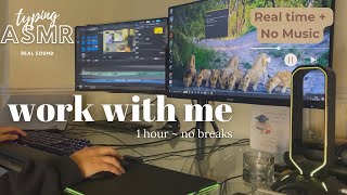 1 HOUR WORK & STUDY WITH ME | Background Noise, Keyboard Typing ASMR, No Music, No Breaks