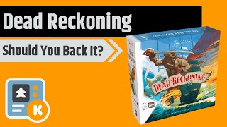 Dead Reckoning by AEG - Should You Back It?