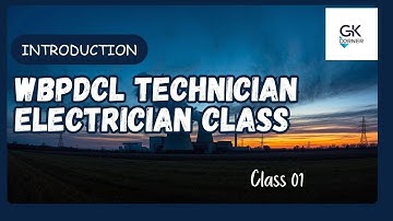 WBPDCL Technician Electrician 2025: Introduction Class & Full Syllabus Discussion | WBPDCL ITI Jobs