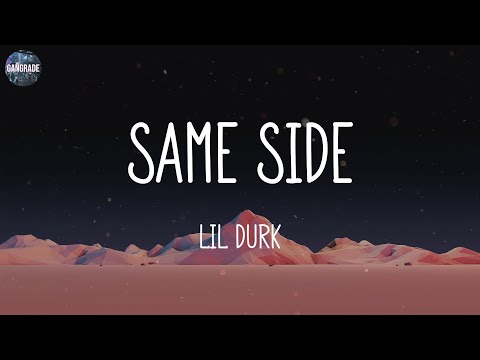 Lil Durk – Same Side (feat. Rob49) (lyrics) ~ KaLiii, Metro Boomin,