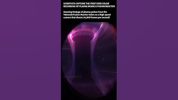 First Ever Recorded Colour Plasma Inside a Fusion Reactor ⚡ #shorts
