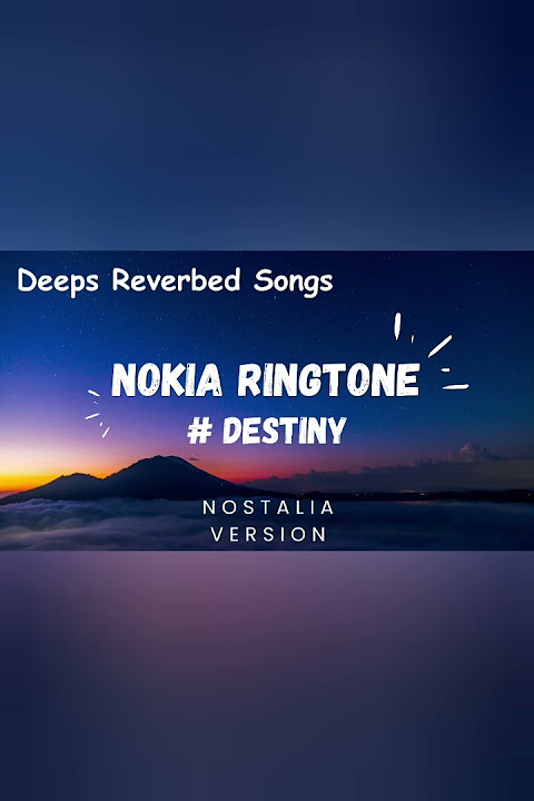Nokia Destiny #nokiaringtone #nostalgicringtone #oldringtones #nostalgia #ringtone_destiny#oldnokia