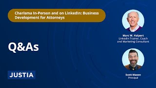 Q&As | Charisma In-Person and on LinkedIn: Business Development for Attorneys 3/3