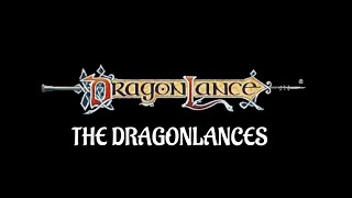 Dungeons and Dragons Lore: The Dragonlance