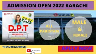 South City Institute Of Physical Therapy And Rehabilitation Karachi|DPT|All Pakistan Admission 2022