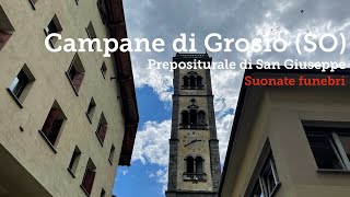 Campane di Grosio(SO)-Prepositurale di San Giuseppe-Suonate funebri