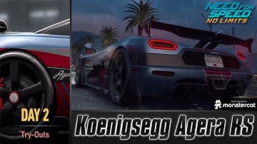 Need For Speed No Limits: Koenigsegg Agera RS | Proving Grounds (Day 2 - Try-Outs)