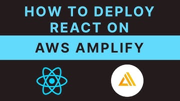 How to deploy a ReactJS Application on AWS Amplify Console