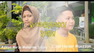 Ramadhanku Rindu ( Cover Song )