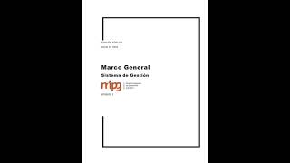 Marco General Sistema de Gestión - Modelo Integrado de Planeación y Gestión MIPG  V 2  Julio 2018