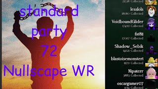 NULLSCAPE 72 STANDARD PARTY (WR)