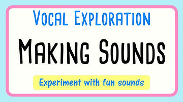 Release Your Voice and Singing with Vocal Exploration Exercises.