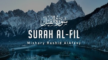 Sura Al-Fil | Mishary Rashid Alafasy | Quran English Translation HD | سورة الفيل | مشاري راشد