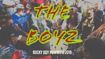 THE BOYZ @ Rocky Boy Powwow 2019 #2