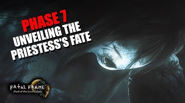 Fatal Frame: Mask of the Lunar Eclipse - Phase 7: Tranquility -  Unveiling the Priestess