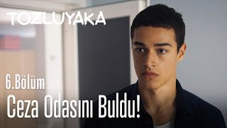 Ceza odasını buldu! - Tozluyaka 6. Bölüm