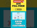 # KYC FULL FORM