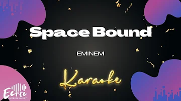 Eminem - Space Bound (Versión Karaoke)