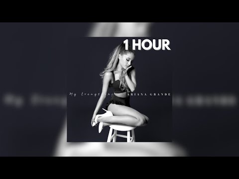 Ariana Grande The Weeknd Love Me Harder 1 HOUR