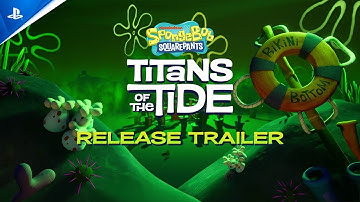 SpongeBob SquarePants: Titans of the Tide - Release Trailer | PS5 Games