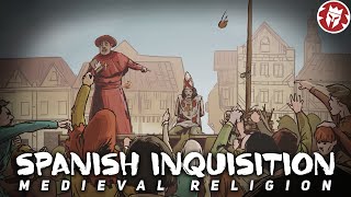 Spanish Inquisition: Basics  Medieval Religion DOCUMENTARY