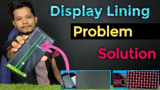 Display Lining, Blinking Problem Solve | Amoled Display Green Line