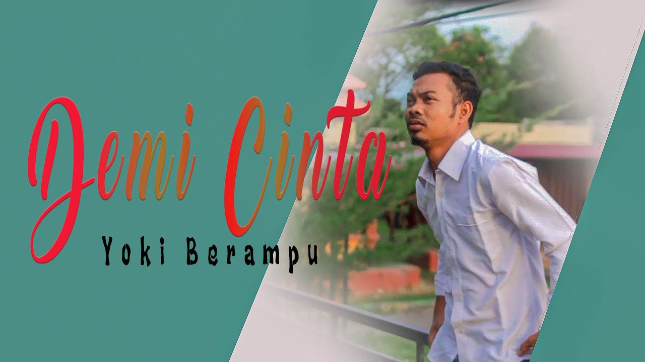 LAGU SINGKIL TERBARU 2022 YOKI BERAMPU DEMI CINTA