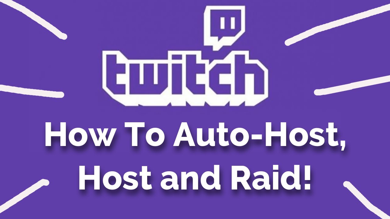 How To Host And Raid On Twitch Youtube