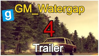 GM_Watergap Trailer 4 [Gmod | Trainbuild]