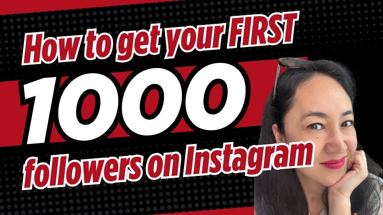 How To Get Your First 1000 Followers on Instagram - YouTube