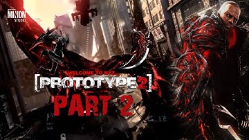 PROTOTYPE®2 | Part 2 | Operation :Orion