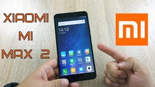 Xiaomi Mi Max 2 Стал лучше Xiaomi Mi Max? Полный обзор!