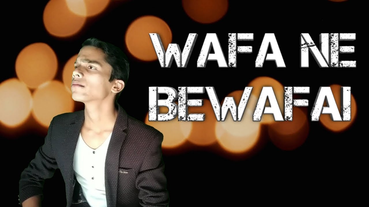 mp3 gana bewafai