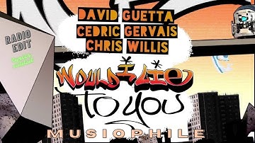 Would I Lie To You (Official Music) by  Chris Willis | David Guetta | Cedric Gervais | Radio Edit