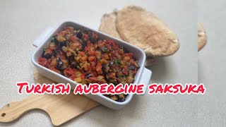 Turkish Aubergine Saksuka