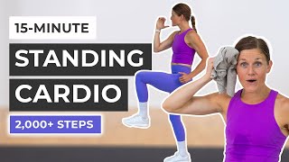 15Minute Standing Cardio Workout (2,000 Steps, No Repeats)