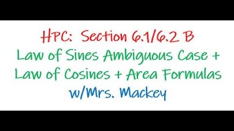 HPC 6.1 and 6.2B Video Notes