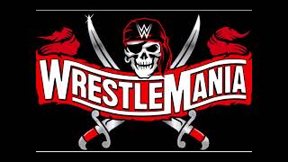 WrestleMania 37 Custom Theme Song - "Drunken Sailor" - by Paddy and the Rats