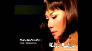 Maafkan Kasih-Merry Andani-Karaoke(Nada Pria).