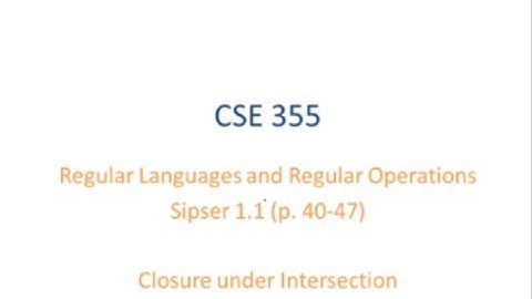 ASU CSE355: Ch. 1.1 Vid 5, Examples - Intersection Operation