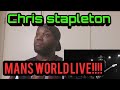 Chris Stapleton | Mans World Live | Reaction