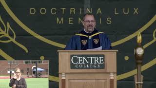 Centre College 2020 Commencement Ceremony