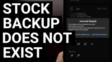How to Fix Magisk Error "Stock Backup Does Not Exist" by Forcing it to Create a Backup