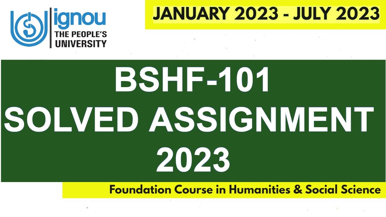 bshf 101 assignment 2023 pdf