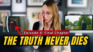 Truth Never Dies: Final Episode by Jessica Kent 65,443 views 3 months ago 42 minutes