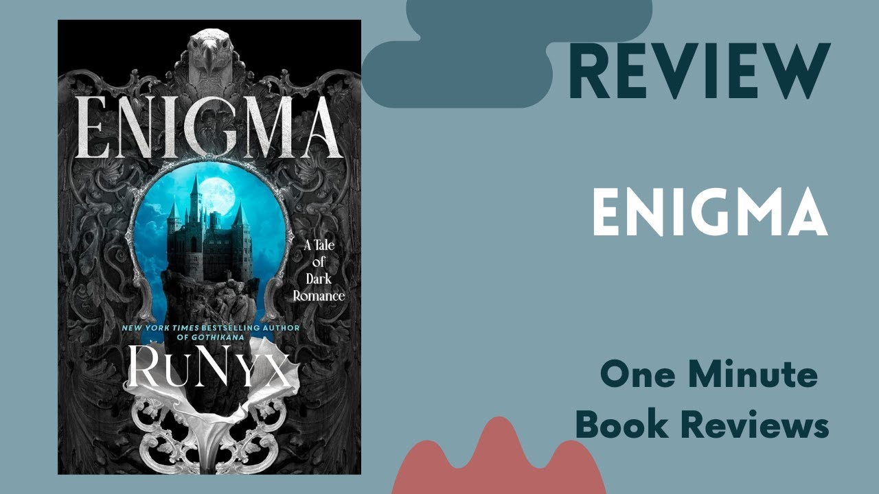 Enigma  by RuNyx One Minute Book Review