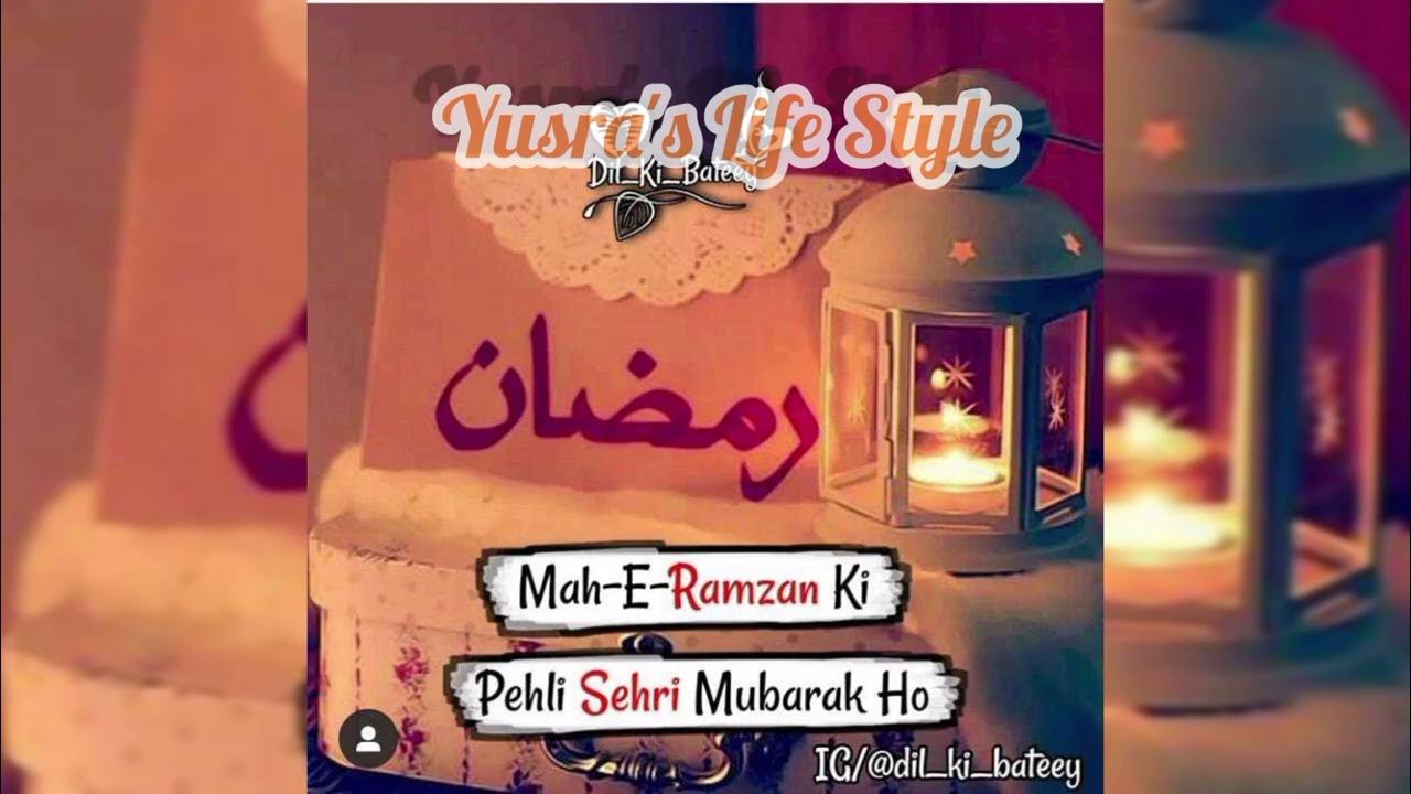 Mah-E-Ramzan Ki Pehli Sehri Mubarak | Ramzan Mubarak 2023 ...
