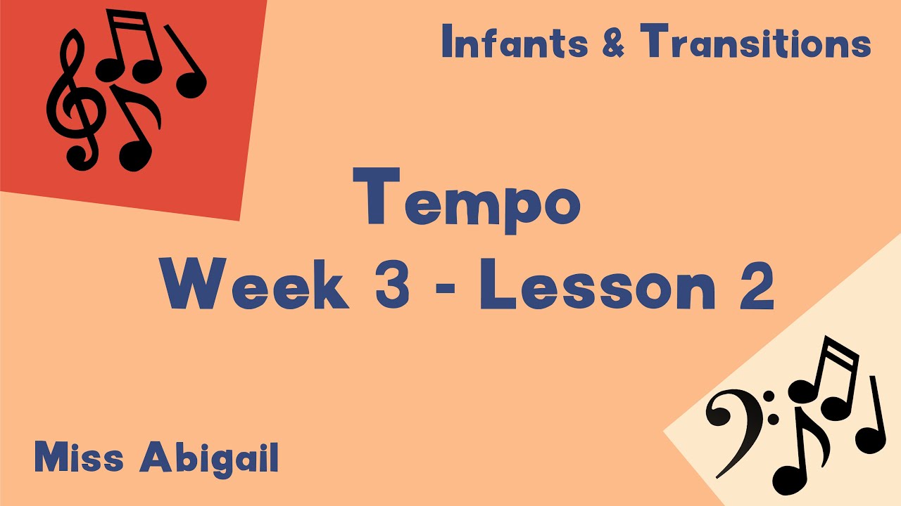 Tempo Lesson Tempo Lesson 2 - Infants and Transitions - YouTube